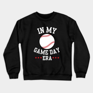 Funny In My Baseball Ball Game Day Era Cool Baseball Player Boys Girls Kids Crewneck Sweatshirt